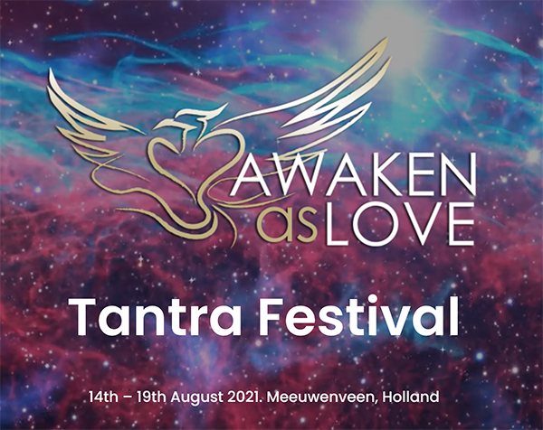 Information - Awaken as Love Tantra Festival - Netherlands