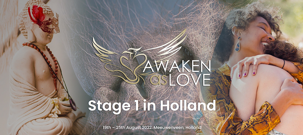 Awaken as Love Training - Awaken as Love Tantra Festival - Netherlands