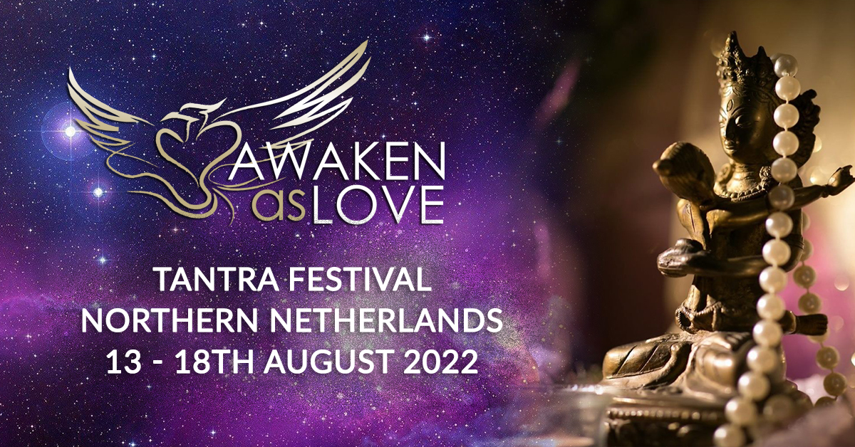 home - Awaken as Love Tantra Festival - Netherlands